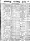 Edinburgh Evening News Monday 05 November 1877 Page 1