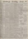 Edinburgh Evening News Thursday 09 May 1878 Page 1