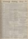 Edinburgh Evening News Thursday 18 July 1878 Page 1