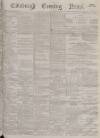 Edinburgh Evening News Tuesday 29 October 1878 Page 1
