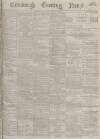 Edinburgh Evening News Wednesday 13 November 1878 Page 1