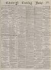 Edinburgh Evening News Monday 30 December 1878 Page 1