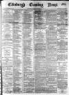 Edinburgh Evening News Saturday 04 January 1879 Page 1