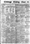 Edinburgh Evening News Saturday 22 March 1879 Page 1