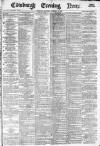 Edinburgh Evening News Saturday 14 February 1880 Page 1