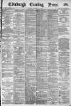 Edinburgh Evening News Monday 03 May 1880 Page 1