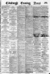 Edinburgh Evening News Wednesday 13 October 1880 Page 1