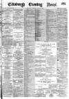 Edinburgh Evening News Tuesday 04 January 1881 Page 1