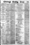 Edinburgh Evening News Saturday 13 January 1883 Page 1
