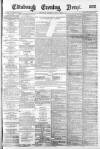 Edinburgh Evening News Saturday 07 April 1883 Page 1