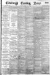 Edinburgh Evening News Monday 07 May 1883 Page 1