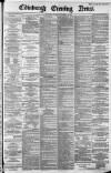 Edinburgh Evening News Thursday 29 November 1883 Page 1
