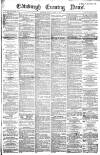 Edinburgh Evening News Monday 17 March 1884 Page 1