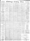 Edinburgh Evening News Tuesday 02 December 1884 Page 1
