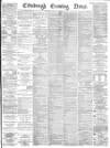 Edinburgh Evening News Thursday 11 December 1884 Page 1