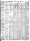 Edinburgh Evening News Monday 15 December 1884 Page 1