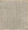 Edinburgh Evening News Wednesday 17 November 1886 Page 1