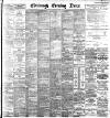 Edinburgh Evening News Wednesday 03 August 1887 Page 1
