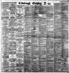 Edinburgh Evening News Saturday 15 December 1888 Page 1