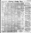 Edinburgh Evening News Monday 21 January 1889 Page 1