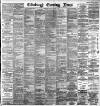 Edinburgh Evening News Tuesday 12 November 1889 Page 1
