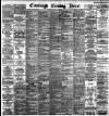 Edinburgh Evening News Monday 18 November 1889 Page 1
