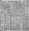 Edinburgh Evening News Monday 11 August 1890 Page 1