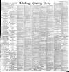 Edinburgh Evening News Wednesday 03 February 1892 Page 1