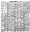 Edinburgh Evening News Wednesday 06 April 1892 Page 1
