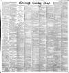 Edinburgh Evening News Saturday 23 April 1892 Page 1