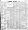 Edinburgh Evening News Monday 04 July 1892 Page 1