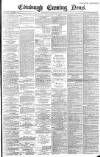 Edinburgh Evening News Saturday 09 July 1892 Page 1