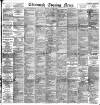 Edinburgh Evening News Monday 08 May 1893 Page 1