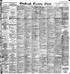 Edinburgh Evening News Wednesday 10 May 1893 Page 1