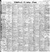 Edinburgh Evening News Wednesday 24 May 1893 Page 1