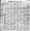 Edinburgh Evening News Tuesday 30 May 1893 Page 1