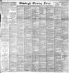 Edinburgh Evening News Monday 09 April 1894 Page 1