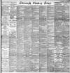 Edinburgh Evening News Tuesday 12 June 1894 Page 1