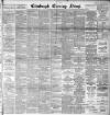 Edinburgh Evening News Thursday 12 July 1894 Page 1