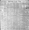 Edinburgh Evening News Wednesday 21 November 1894 Page 1