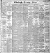 Edinburgh Evening News Monday 14 January 1895 Page 1