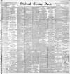 Edinburgh Evening News Friday 01 February 1895 Page 1