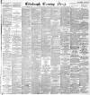 Edinburgh Evening News Tuesday 26 February 1895 Page 1