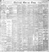 Edinburgh Evening News Wednesday 06 March 1895 Page 1