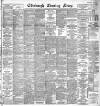 Edinburgh Evening News Friday 02 August 1895 Page 1