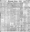 Edinburgh Evening News Tuesday 13 August 1895 Page 1