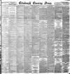 Edinburgh Evening News Friday 21 February 1896 Page 1