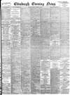 Edinburgh Evening News Monday 24 February 1896 Page 1