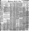 Edinburgh Evening News Tuesday 03 March 1896 Page 1