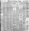 Edinburgh Evening News Tuesday 10 March 1896 Page 1